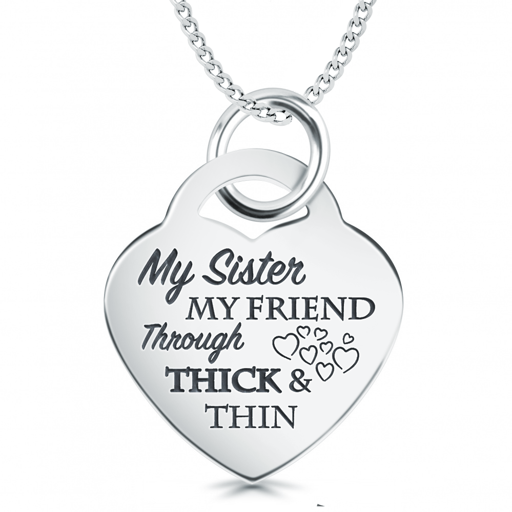 My Sister, My Friend Through Thick & Thin Necklace, Personalised