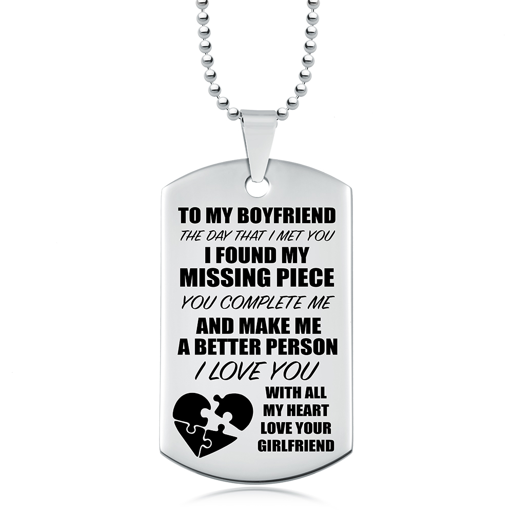 To My Boyfriend, I Found My Missing Piece Dog Tag, Personalised, Stainless Steel