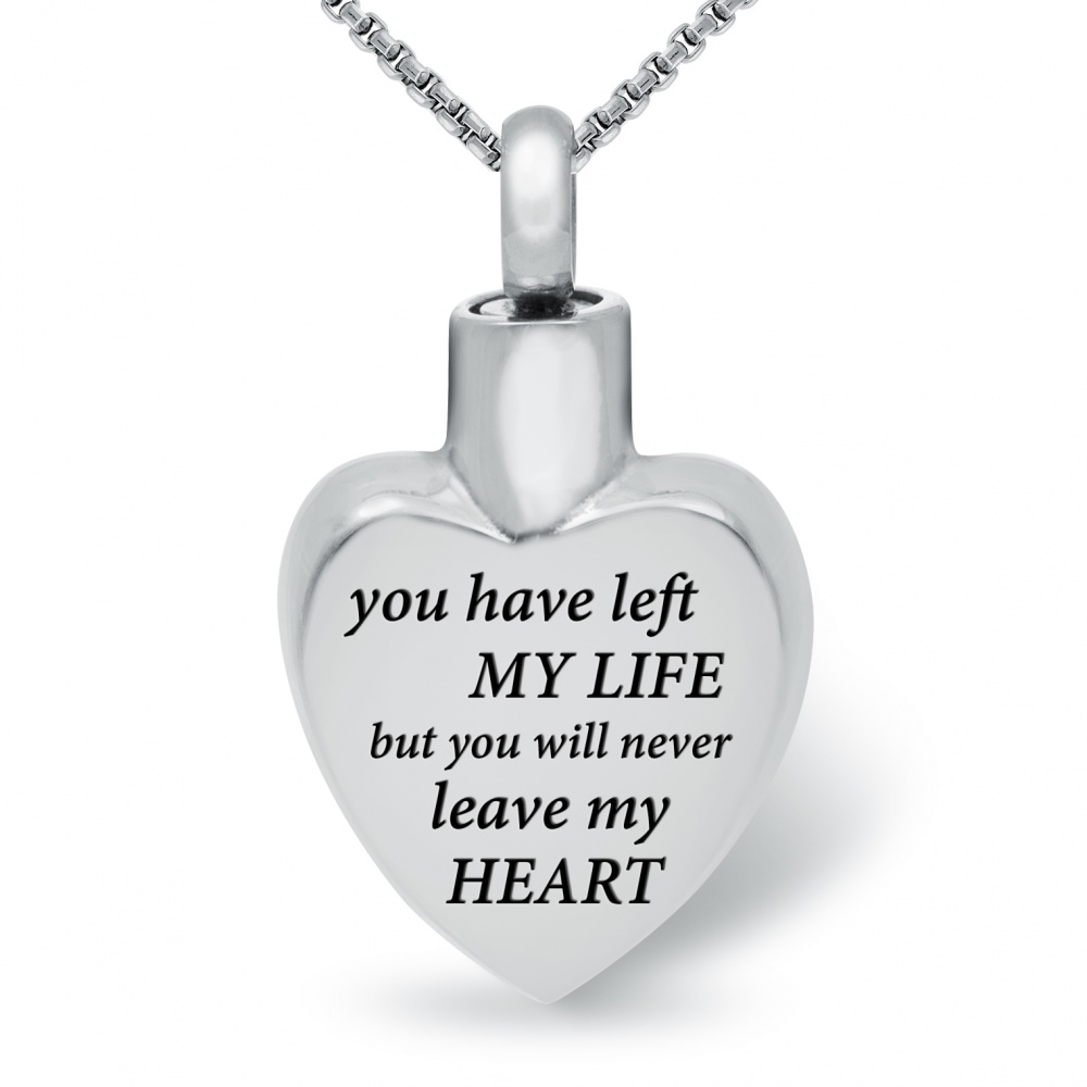 You Have Left My Life Ashes Necklace, Personalised, Stainless Steel Heart
